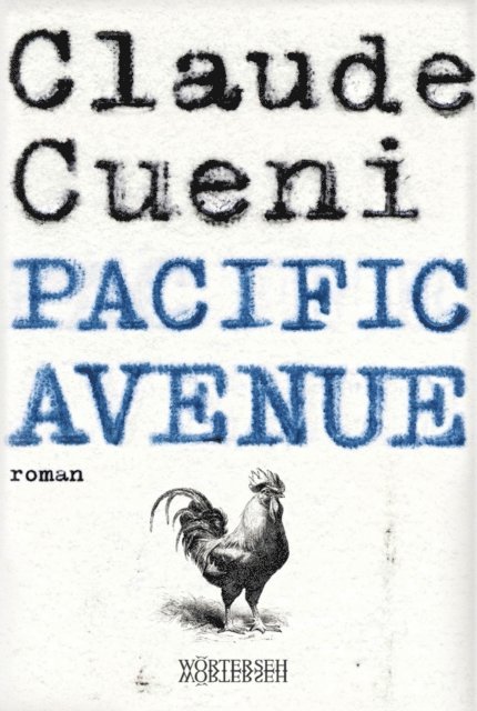 Claude Cueni - Pacific Avenue, E-bok