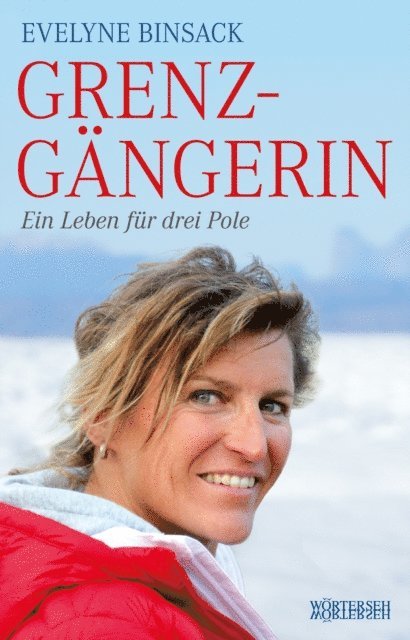 Doris Buchel, Evelyne Binsack - Grenzgängerin, E-bok
