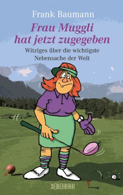 Frank Baumann - Frau Muggli hat jetzt zugegeben, E-bok