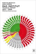 Institut: Triennial Report 2011-2009