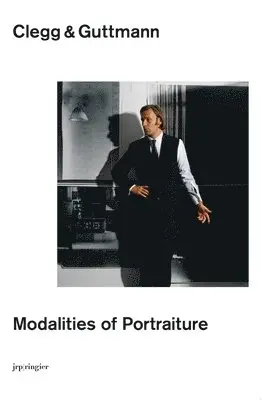Lionel Bovier, Markus Bosshard, Jürg Trösch - Clegg & Guttmann: Modalities of Portraiture, Inbunden. Tillgänglighet: Lägg i varukorg