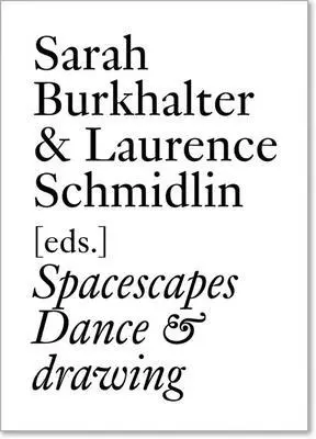Sarah Burkhalter - Spacescapes Dance & Drawing, Häftad. Tillgänglighet: Lägg i varukorg