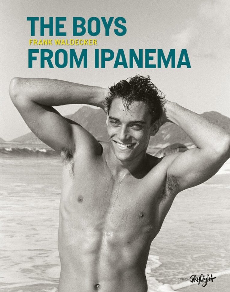 Frank Waldecker - Boys From Ipanema, Inbunden