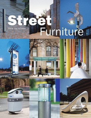 Street Furniture av Chris van Uffelen, Chris Van Uffelen