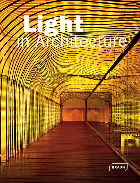 Chris van Uffelen - Light in Architecture, Inbunden. Tillgänglighet: Tillfälligt slut