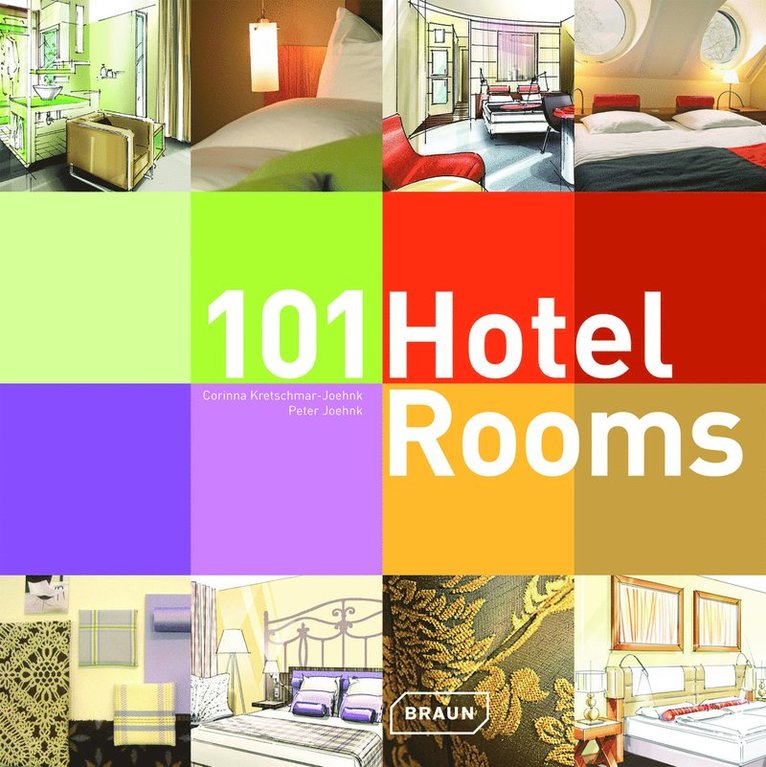 Corinna Kretschmar-Joehnk, Peter Joehnk - 101 Hotel Rooms, Häftad. Tillgänglighet: Tillfälligt slut