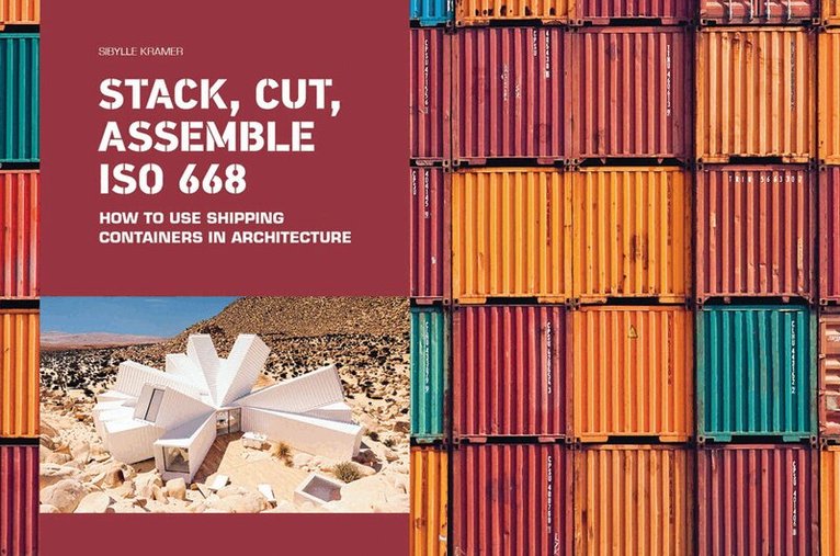 Sibylle Kramer - Stack, Cut, Assemble ISO 668, Inbunden. Tillgänglighet: Tillfälligt slut