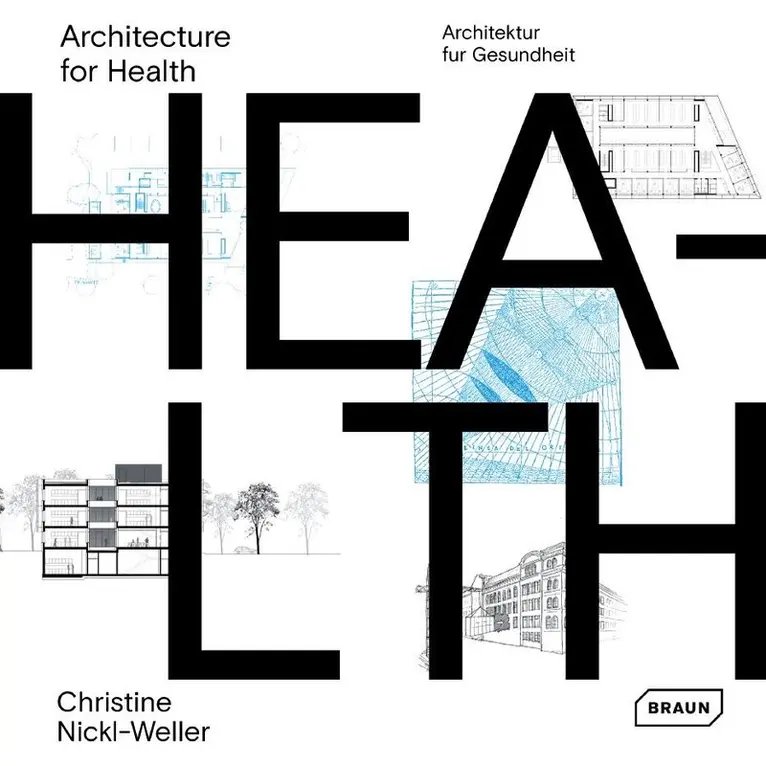 Christine Nickl-Weller, Hans Nickl - Architecture for Health, Inbunden. Tillgänglighet: Tillfälligt slut