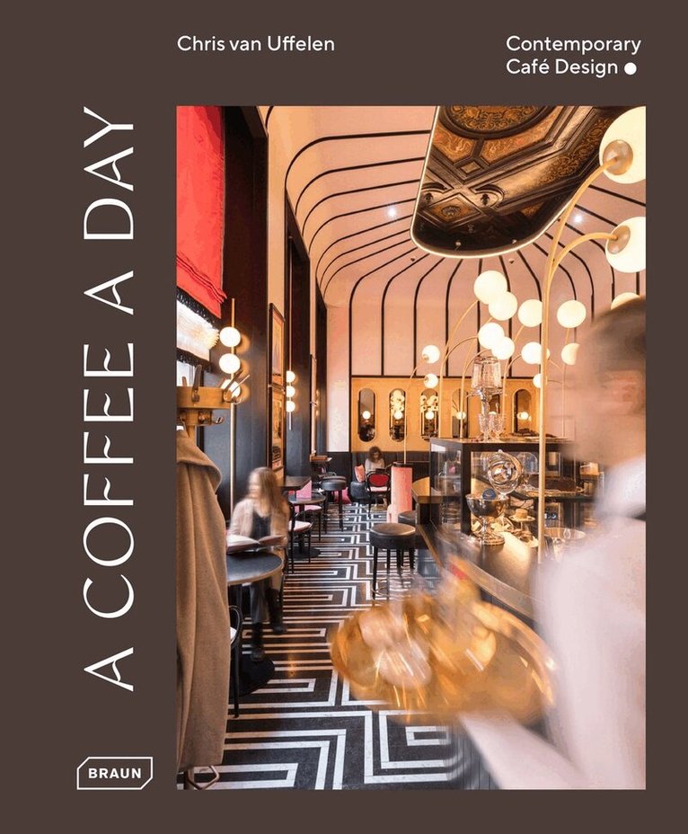Chris van Uffelen - Coffee a Day, Inbunden