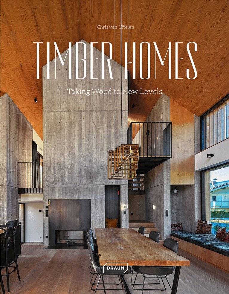 Chris van Uffelen - Timber Homes, Inbunden