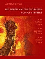Die sieben Mysteriendramen Rudolf Steiners