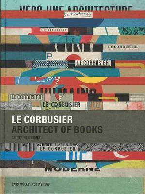 Catherine de Smet - Le Corbusier, Inbunden. Tillgänglighet: Tillfälligt slut