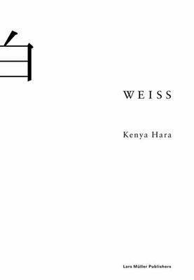 Kenya Hara - Weiss, Inbunden. Tillgänglighet: Kommande