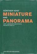 Miniature and Panorama: Vogt Landscape Architects, Projects 200-2010