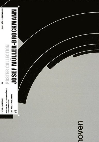 Josef Muller-Brockmann av Museum of Design Zurich, Alice Twemlow, Josef Müller-Brockmann