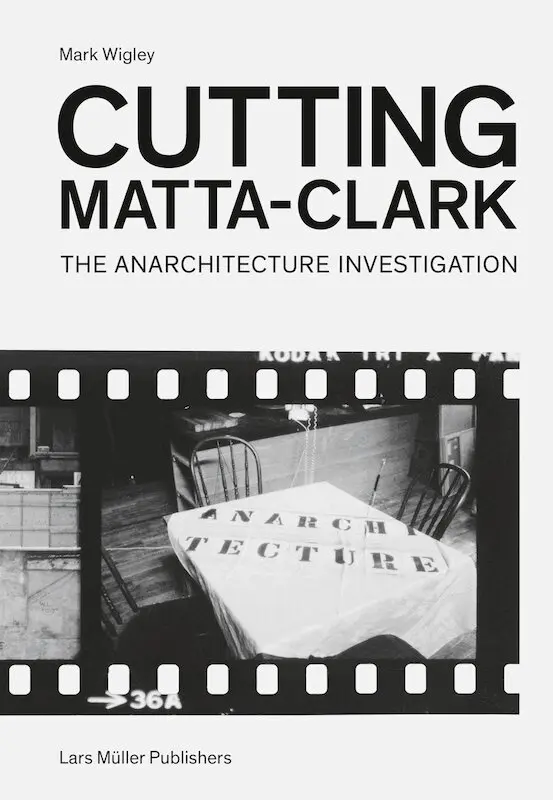 Mark Wigley - Cutting Matta-Clark, Häftad. Tillgänglighet: Tillfälligt slut