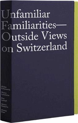 Peter Pfrunder, Lars Millumeit, Tatyana Franck - Unfamiliar Familiarities, Inbunden. Tillgänglighet: Lägg i varukorg