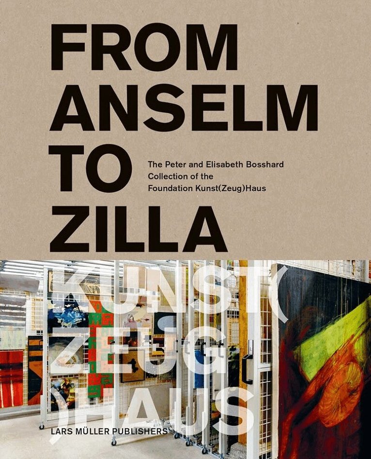 Peter Stohler, Petra Giezendanner, Anja Gubelmann - From Anselm to Zilla, Inbunden. Tillgänglighet: Tillfälligt slut