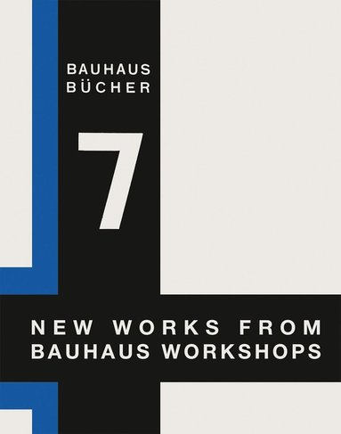 New Works from Bauhaus Workshops by Walter Gropius
