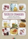 Natrlich einmachen