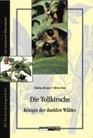 Erwin Bauereiss, Oliver Hotz - Die Tollkirsche, Häftad
