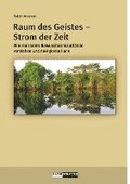 Raum des Geistes - Strom der Zeit