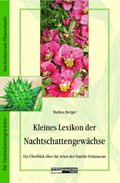 Kleines Lexikon der Nachtschattengewÿchse