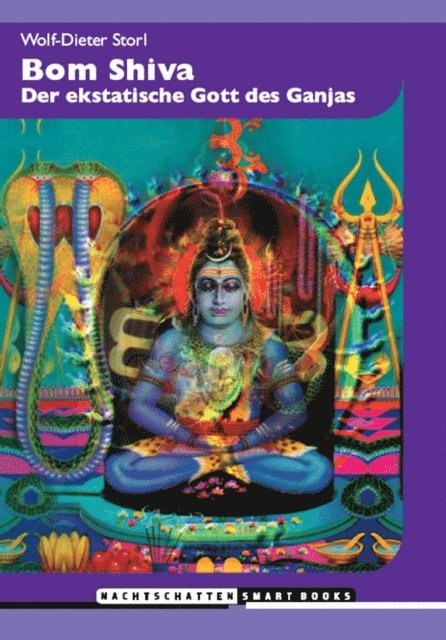 Wolf-Dieter Storl - Bom Shiva, E-bok
