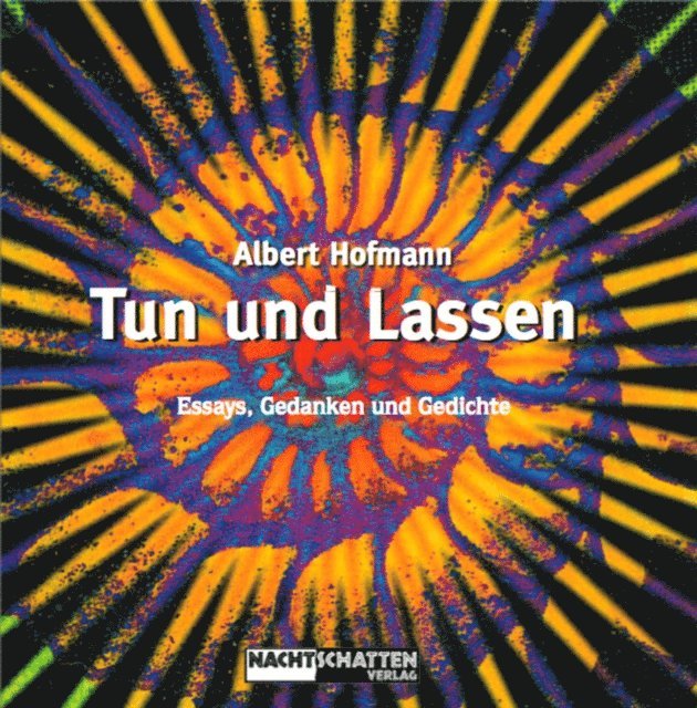 Albert Hofmann - Tun und Lassen, E-bok