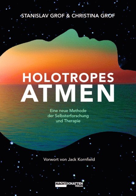 Christina Grof, Stanislav Grof - Holotropes Atmen, E-bok