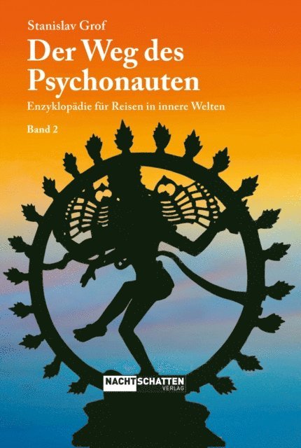 Stanislav Grof - Der Weg des Psychonauten – Band 2, E-bok