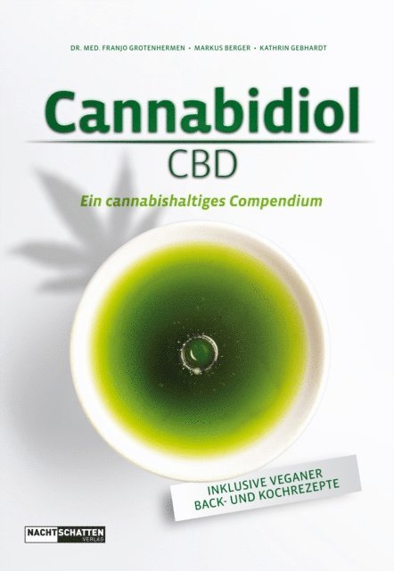 Kathrin Gebhardt, Markus Berger, Dr. med. Franjo Grotenhermen - Cannabidiol (CBD), E-bok