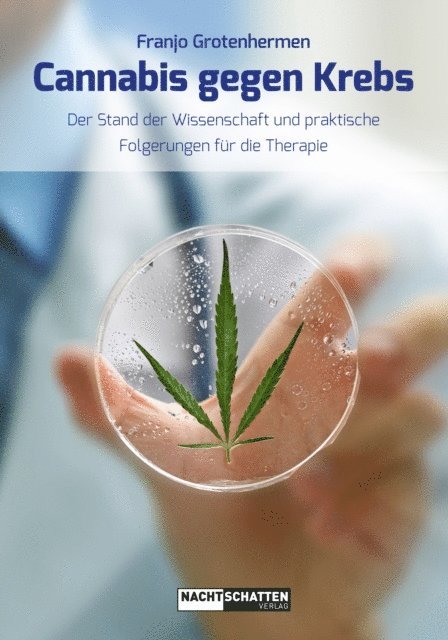 Dr. med. Franjo Grotenhermen - Cannabis gegen Krebs, E-bok