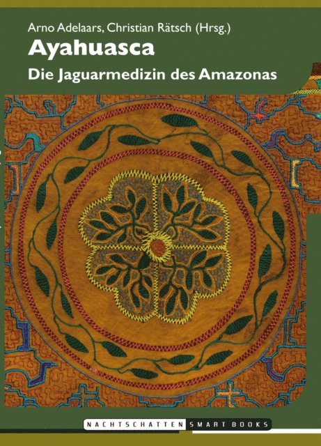 Christian Ratsch, Arno Adeelars - Ayahuasca, E-bok