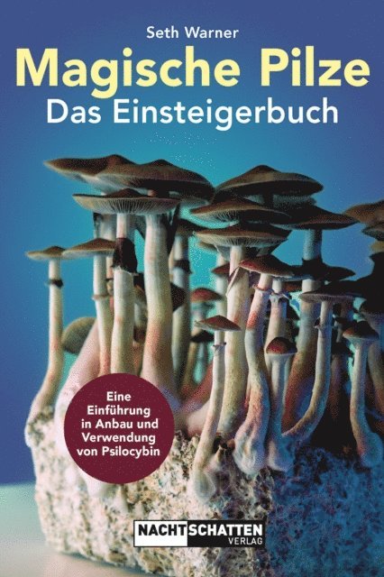 Seth Warner - Magische Pilze, E-bok