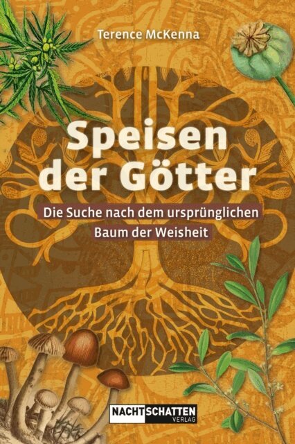 Terence McKenna - Speisen der Götter, E-bok