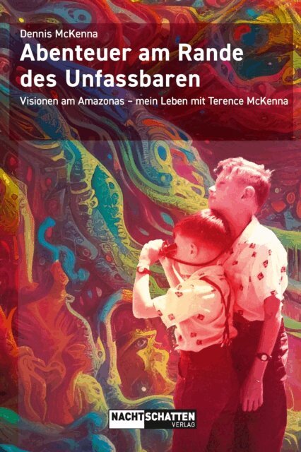 Dennis McKenna - Abenteuer am Rande, E-bok
