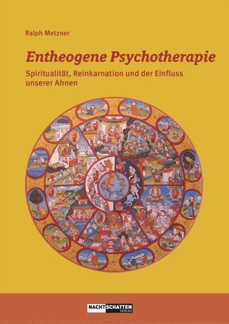 Ralph Metzner - Entheogene Psychotherapie, E-bok