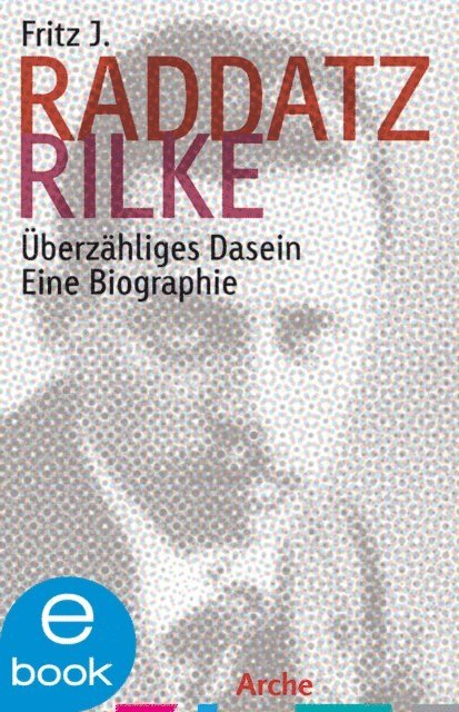 Fritz J. Raddatz - Rilke, E-bok