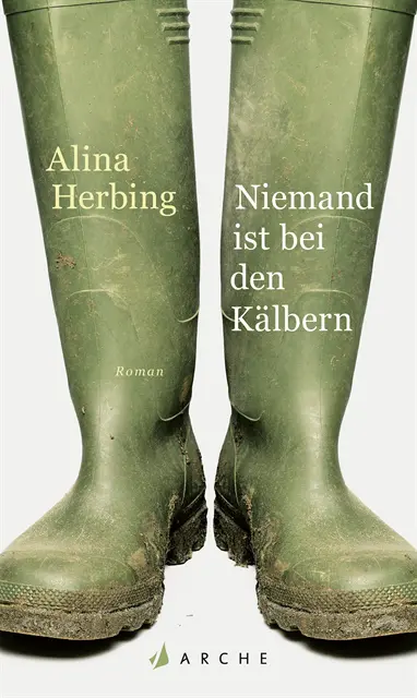 Alina Herbing - Niemand ist bei den Kälbern, E-bok. Tillgänglighet: Lägg i varukorg