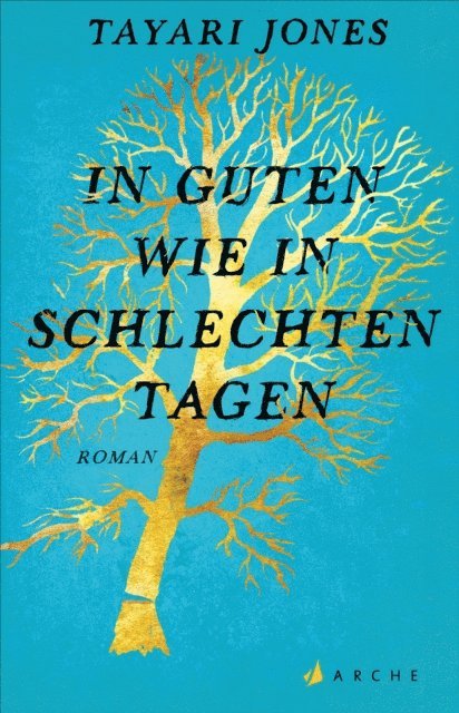 Tayari Jones - In guten wie in schlechten Tagen, E-bok