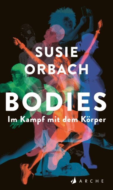 Susie Orbach - Bodies, E-bok