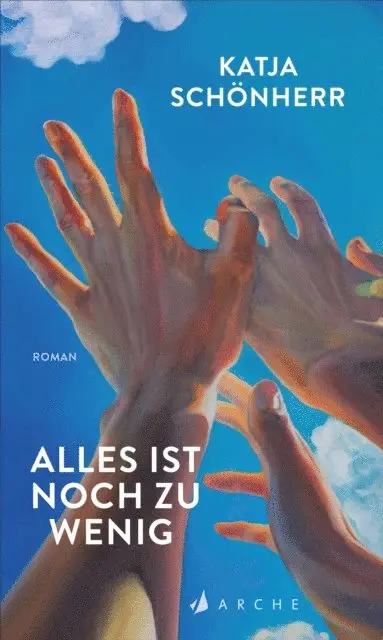 Katja Schonherr - Alles ist noch zu wenig, E-bok. Tillgänglighet: Lägg i varukorg