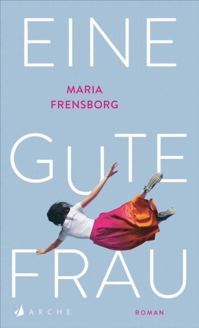 Maria Frensborg - Eine gute Frau, E-bok