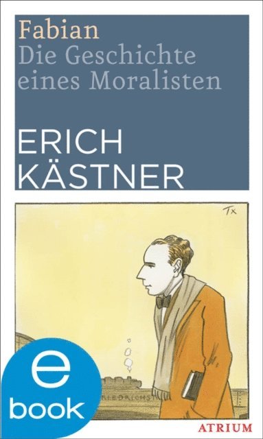 Erich Kastner - Fabian, E-bok