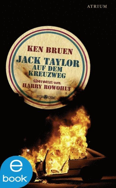 Ken Bruen - Jack Taylor auf dem Kreuzweg, E-bok