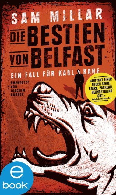 Sam Millar - Die Bestien von Belfast, E-bok