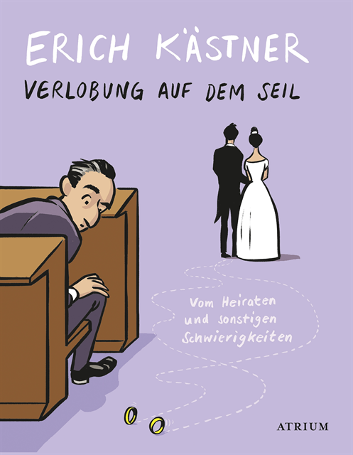 Erich Kastner, Sylvia List - Verlobung auf dem Seil, E-bok
