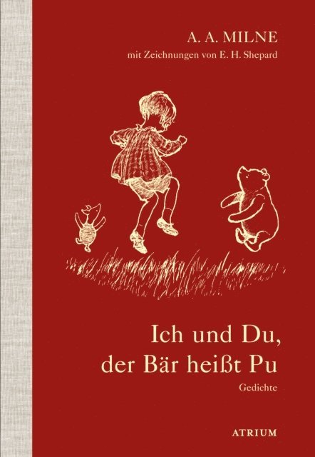 Alan Alexander Milne - Ich und Du, der Bär heißt Pu, E-bok