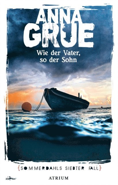 Anna Grue - Wie der Vater, so der Sohn, E-bok
